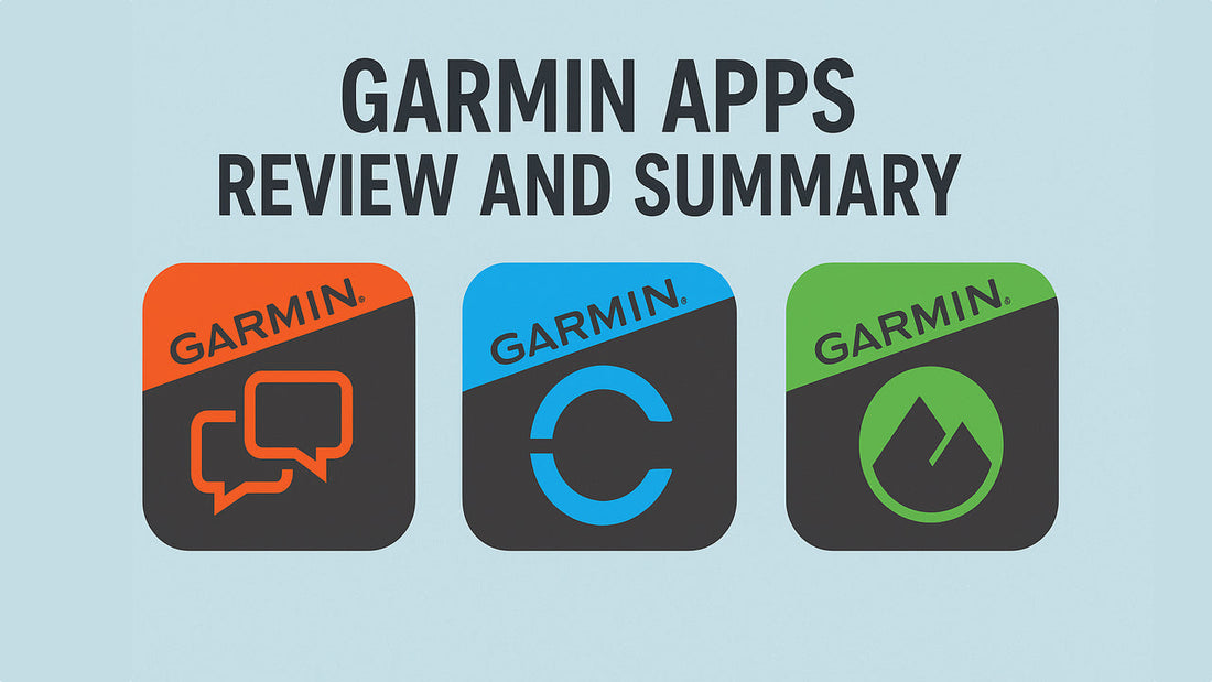 Garmin App Reviews: Which One Do You Need?