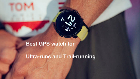 Best watch for ultra-runs and trail-running